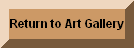 Return to Art Gallery Home Page